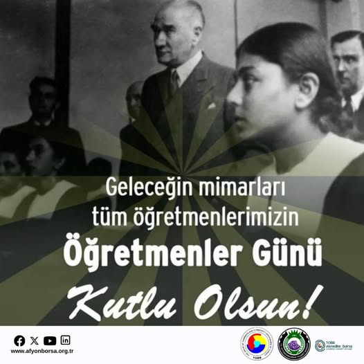Afyonkarahisar Ticaret Borsası'ndan 24 Kasım Öğretmenler Günü Mesajı