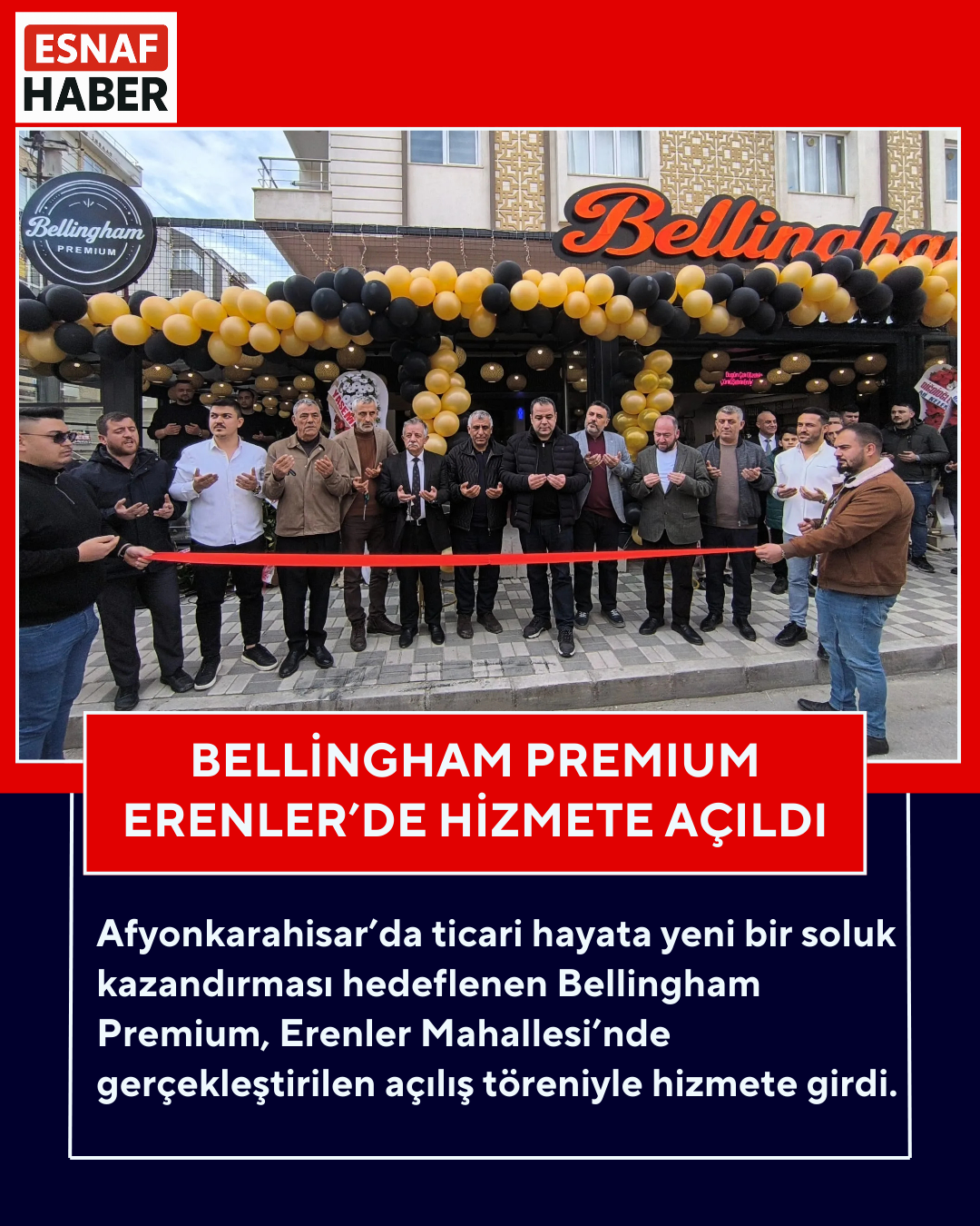 Bellingham Premıum Erenler’de Hizmete Açıldı
